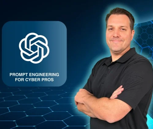 AI Prompt Engineering For Cybersecuity Pros