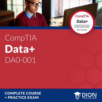 CompTIA Data+ (DA0-001) Complete Course & Practice Exams