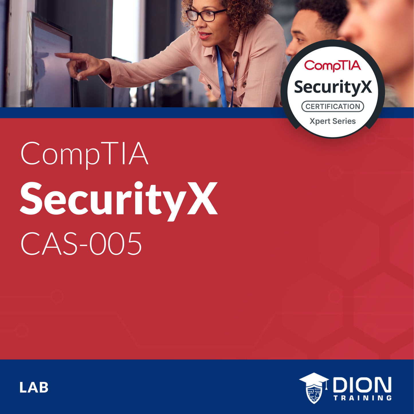 CompTIA SecurityX (CAS-005) Lab