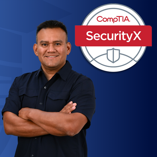 CompTIA SecurityX (CAS-005) Complete Course, Labs, & Practice Exams