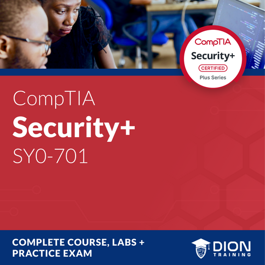 CompTIA Security+ (SY0-701) Complete Course, Labs, & Practice Exams