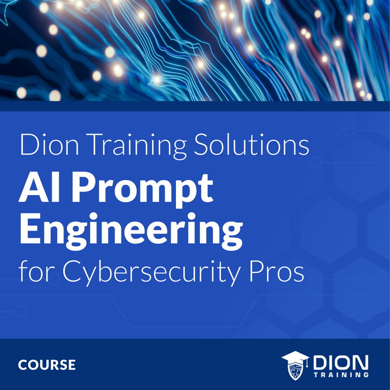 AI Prompt Engineering For Cybersecurity Pros