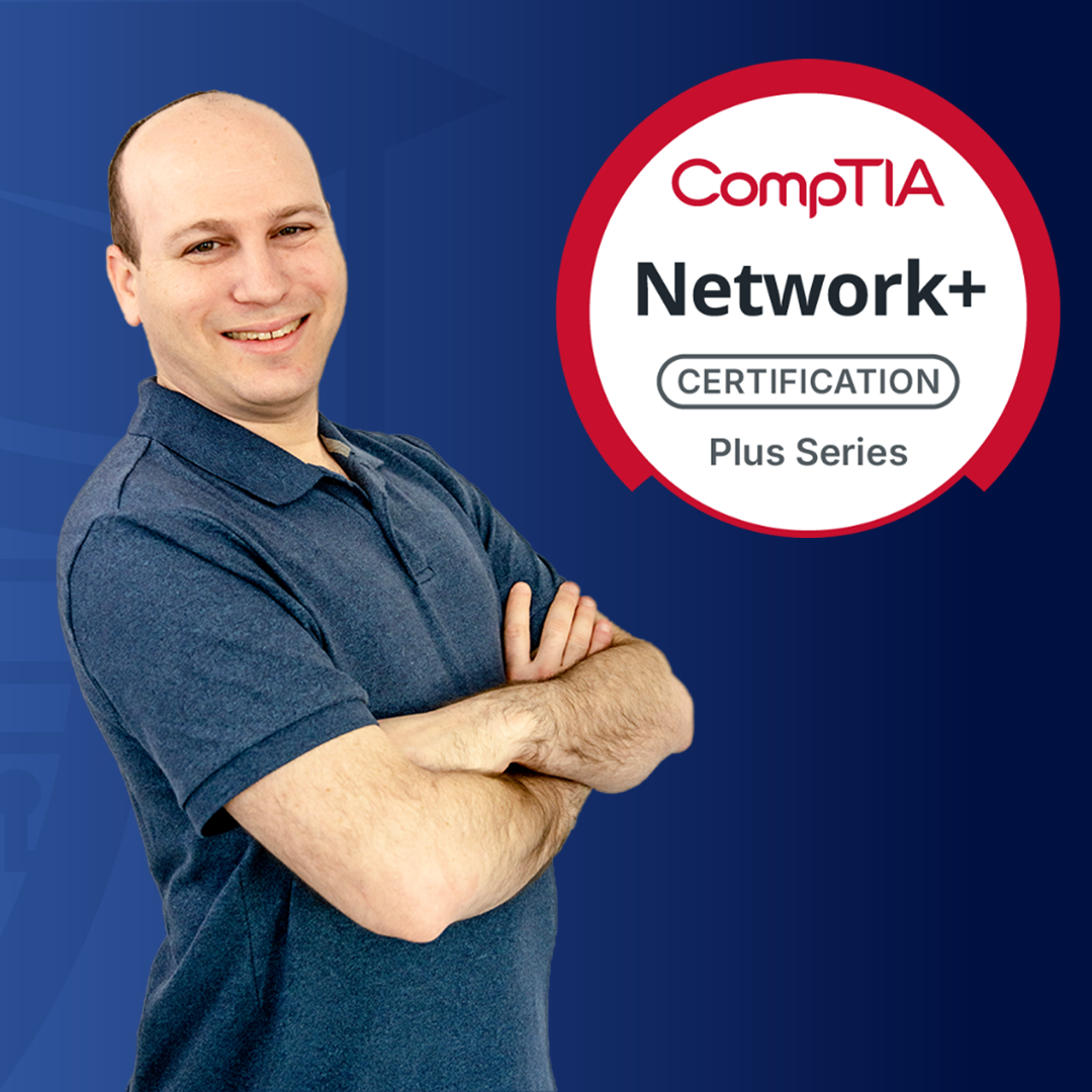 CompTIA Network+ (N10-009) Complete Course, Labs, & Practice Exams