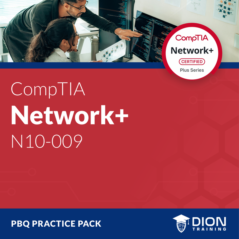 CompTIA Network+ (N10-009) PBQ Practice Pack