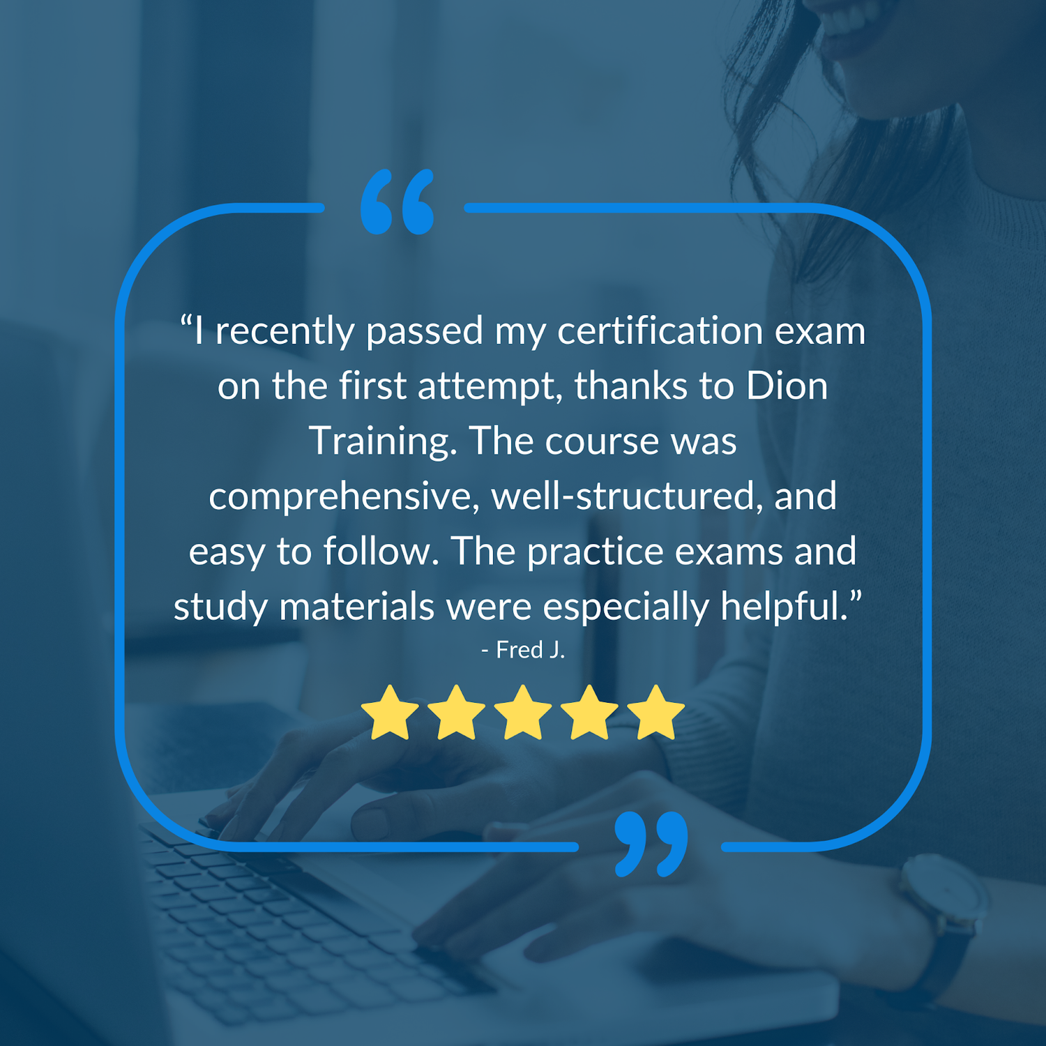 quote from satisfied Dion Training customer