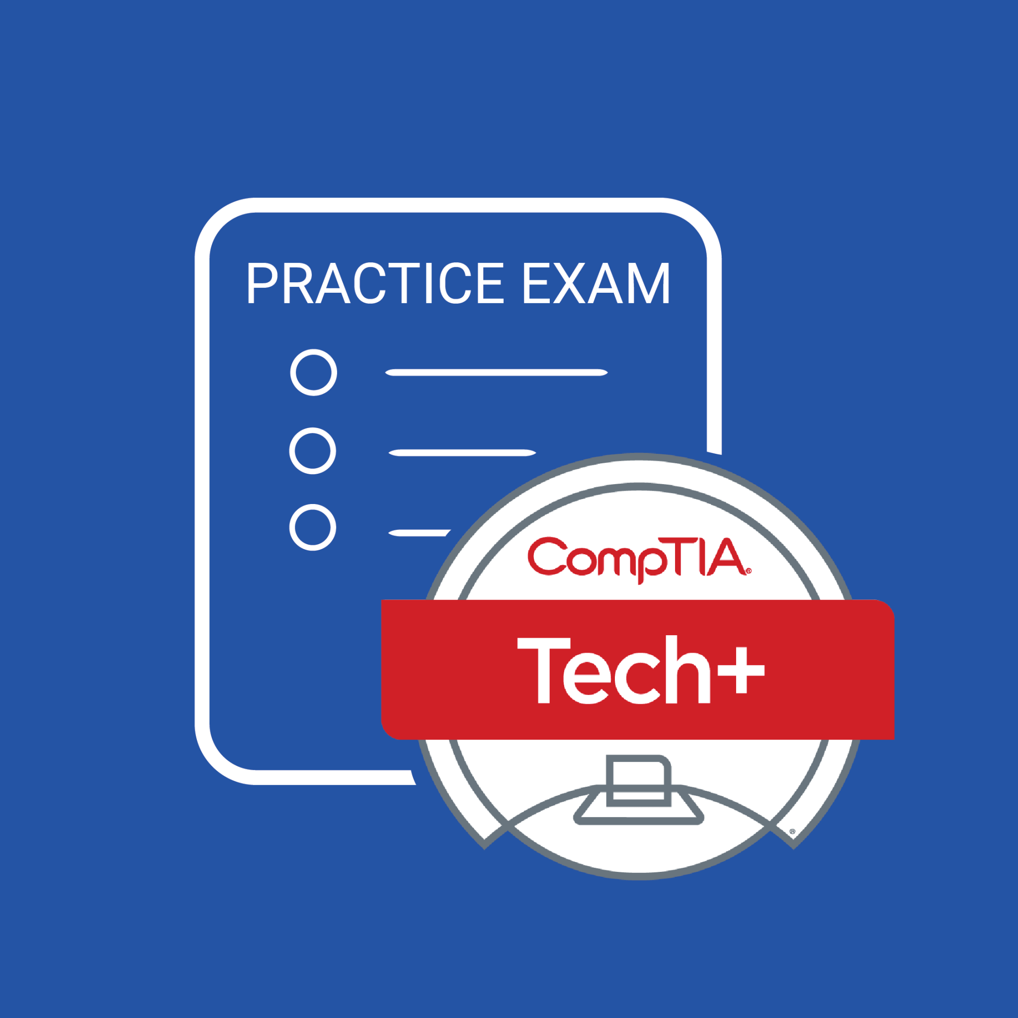 CompTIA Tech+ (FC0-U71) Practice Exam Pack